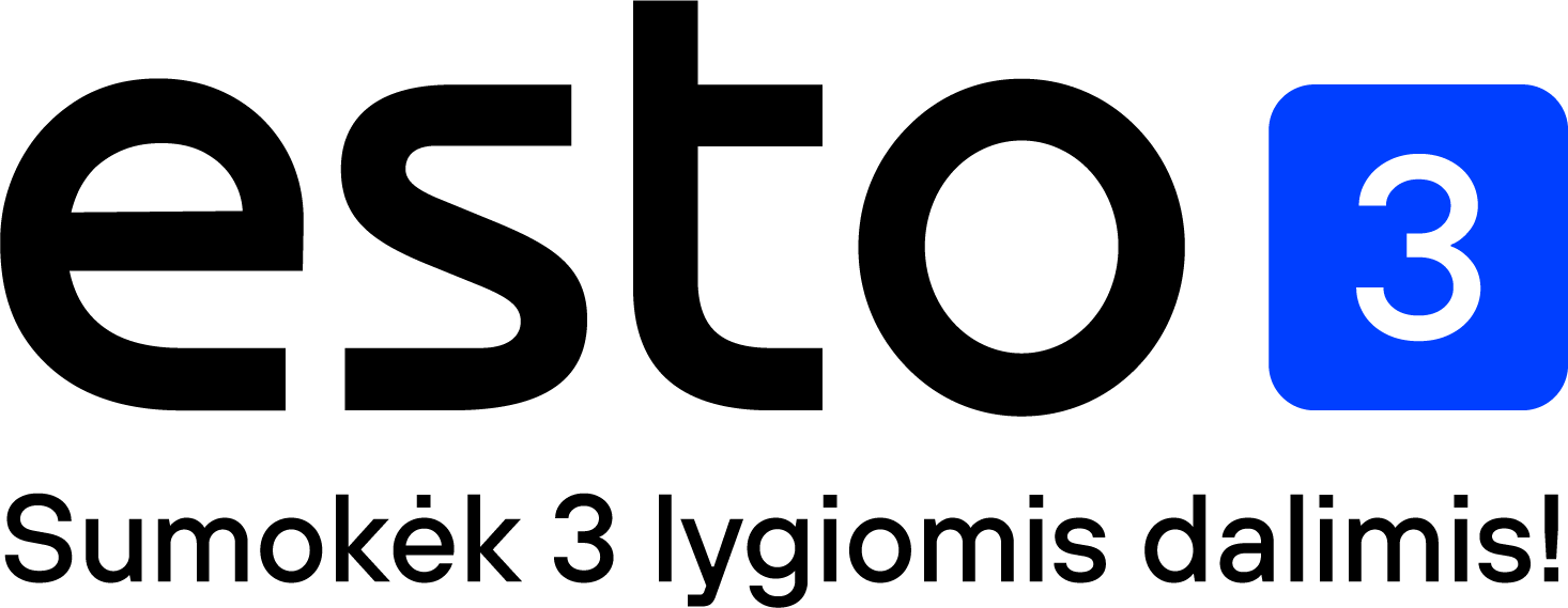 ESTO3 –  Mokėkite 3 dalimis be papildomų mokesčių!